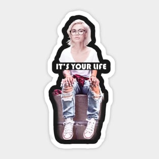 your life Sticker